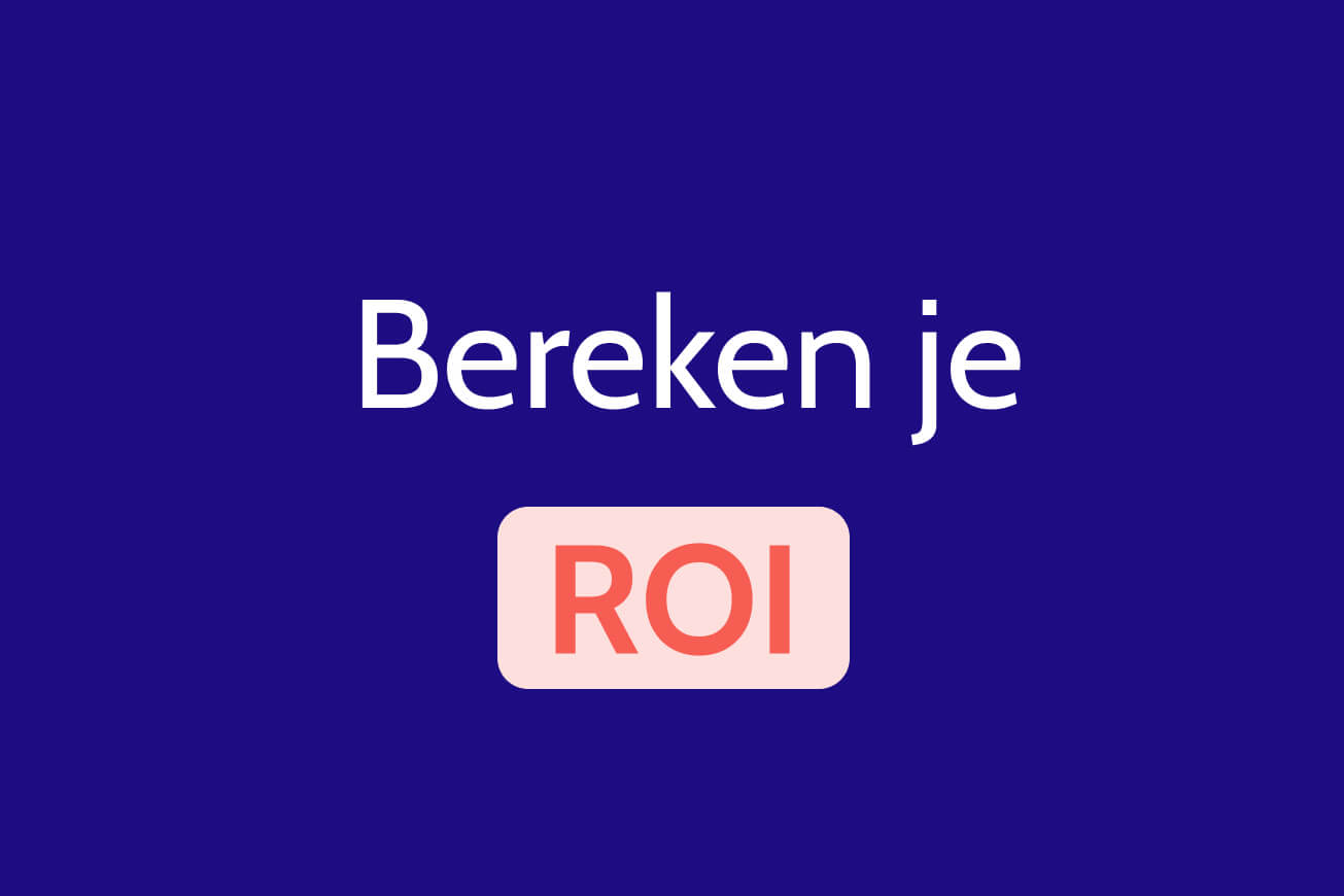 Bereken je ROI